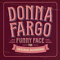 Donna Fargo Funny Face  The Universal Recordings